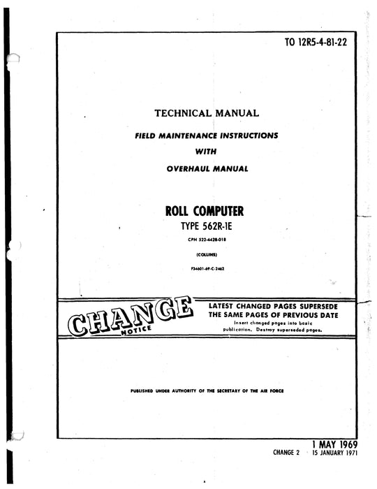 Collins 562R-1E Roll Computer 1969 Field Maintenance Instructions with Overhaul Manual (12RS-4-81-22)