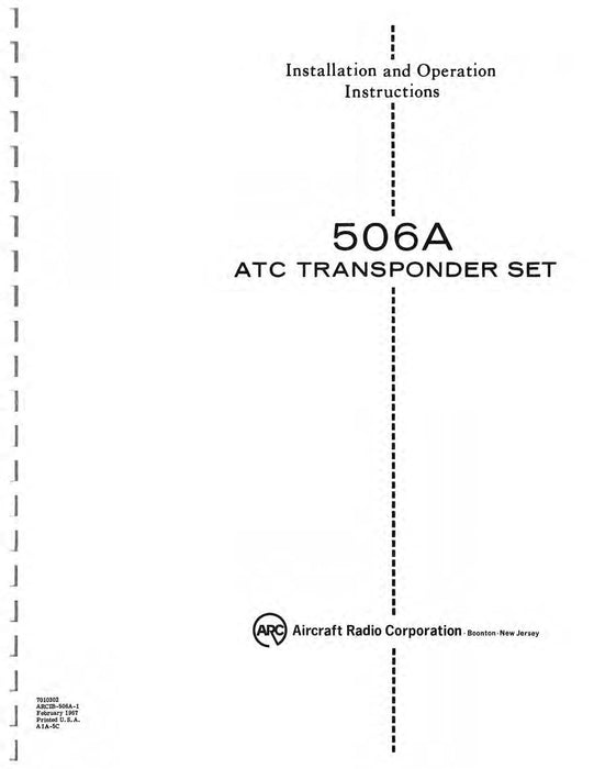 Aircraft Radio Corporation ARC 506A ATC Transponder Set Installation & Operation Instructions (AR506A-IN-C)