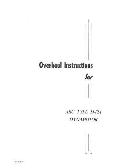 Aircraft Radio Corporation ARC D-10A Overhaul Instructions & Parts Catalog