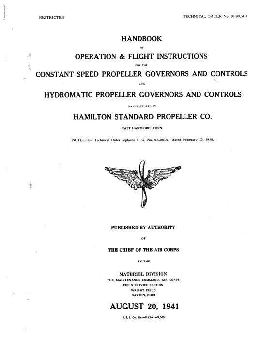 Hamilton Standard Constant Speed Propeller, Hydromatic Propeller Governors & Controls Operation & Flight Instructions (T.O. 03-20CA-1)