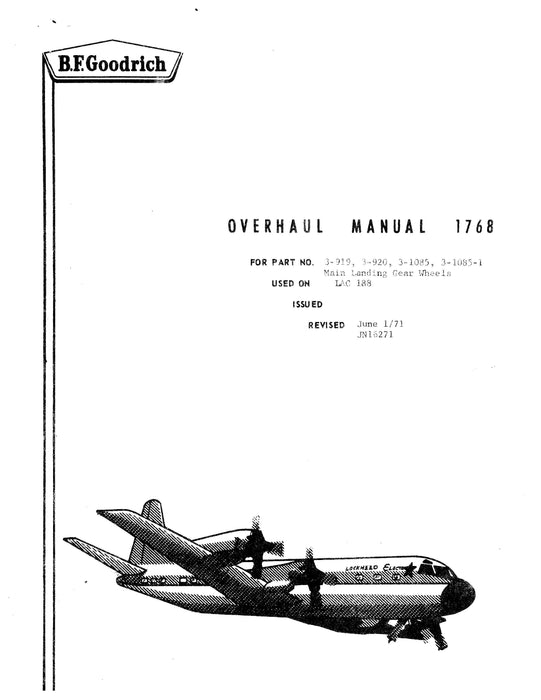 B.F. Goodrich 3-919, 3-920, 3-1085, 3-1085-1 Main Landing Gear Wheels Overhaul Manual (JN16271)