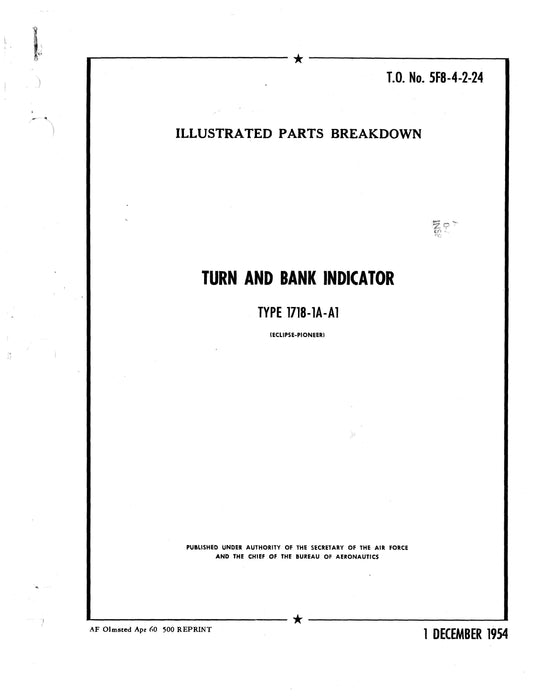 Eclipse-Pioneer Turn and Bank Indicator Type 1718-1A-A1 Illustrated Parts TO 5F8-4-2-24