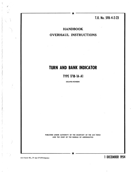 Eclipse-Pioneer Turn and Bank Indicator Type 1718-1A-A1 Overhaul Instructions TO 5F8-4-2-23