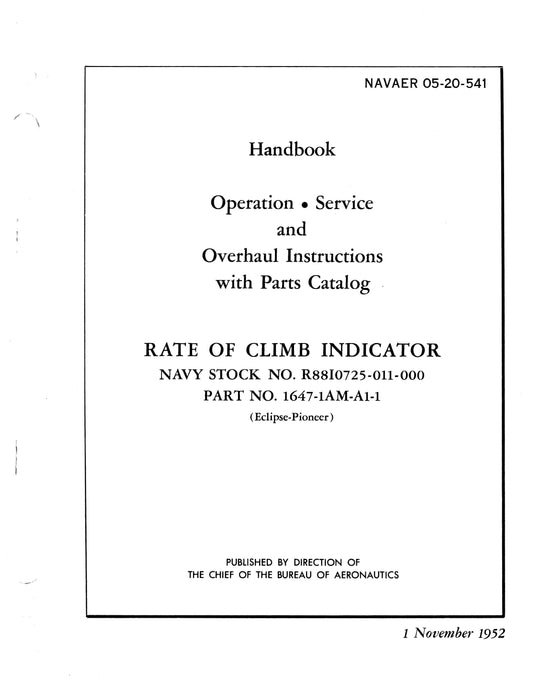 Eclipse-Pioneer Rate of Climb Indicators 1647-1AM-A1-1 Service, Overhaul, Parts 05-20-541