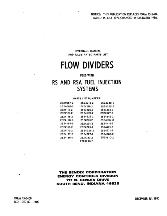 Bendix Flow Dividers with RS & RSA Fuel Injection Systems Parts List #'s 2524057-2 thru 2524640-2 OH with Parts Form 15-540B