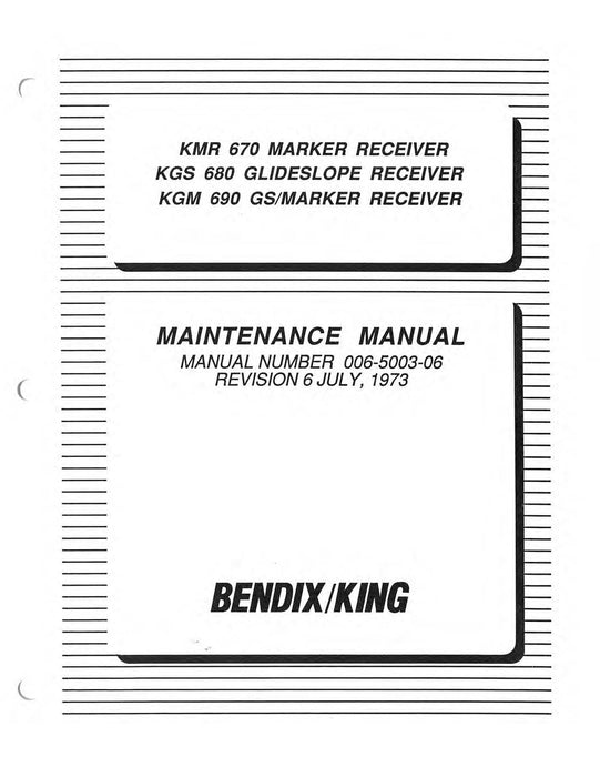 Bendix King KMR 670, KGS 680, KGM 690 Maintenance/Installation Manual 006-5003-06