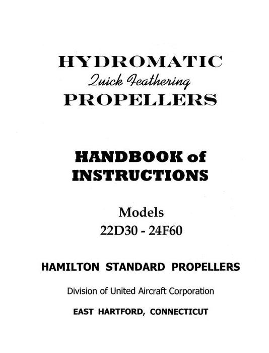 Hamilton Standard 22D30 Thru 24F60 Propellers Handbook of Instruction Manual #140C