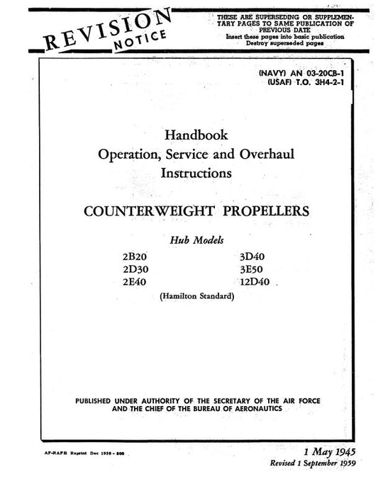 Hamilton Standard 2B20,2D30,2E40,3D40,3E50,12D40 Operation, Service, Overhaul (TO-3H4-2-1)