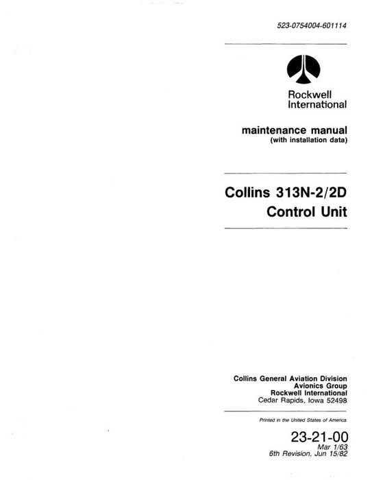 Collins 313N-2-2D Control Unit 1963 Maintenance Manual with Installation Data (523-0754004-601)