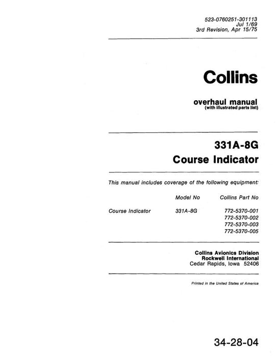 Collins 331A-8G Course Indicator 1969 Overhaul Manual (with Illustrated Parts List) (523-0760251-301)