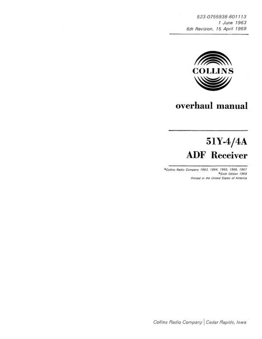 Collins 51Y-4-4A ADF Receiver 1963 Overhaul Manual (523-0755938-601)