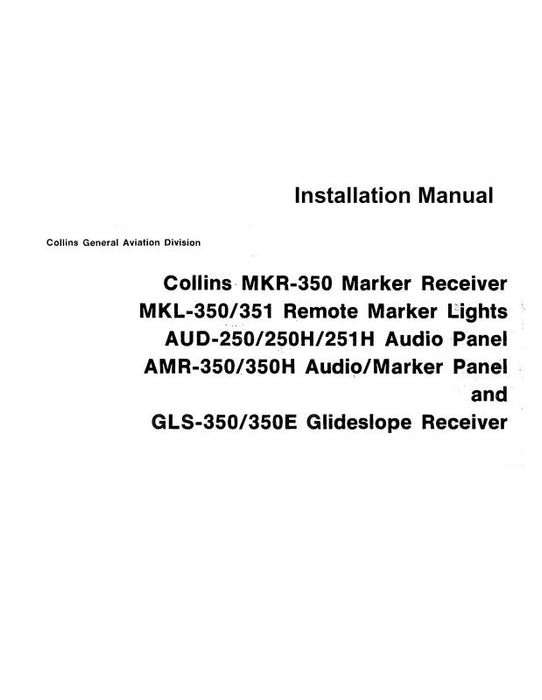 Collins MKR350,MKL350-351,AUD250-250H Installation (523-0766031-004)