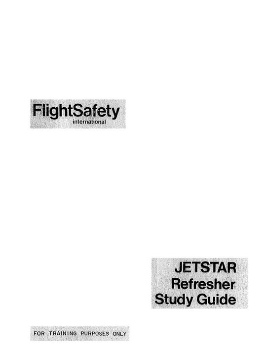 Flight Safety 731JetstarPilotRefresherCourse Refresher Course (Flight Safety)