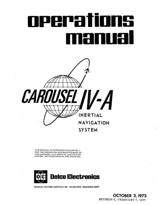 Delco Electronics, Inc. Carousel IV-A 1973 Operations Manual (DLARIVA-73-OPC)
