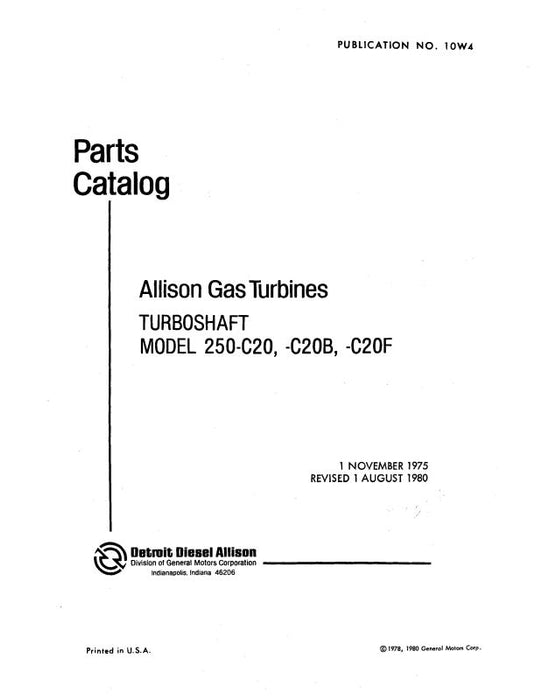 Allison 250-C20,C20B,F,J Gas Turbine Engine Parts Catalog (10W4)