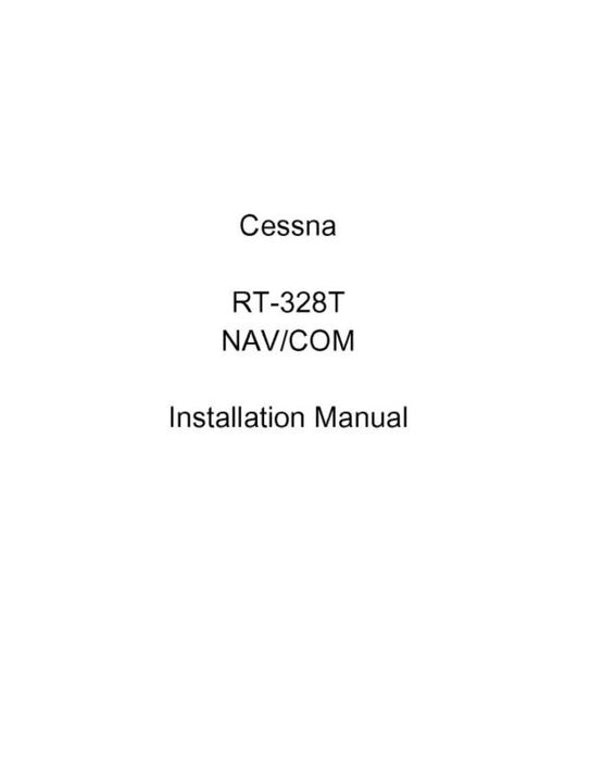 Cessna RT-328T NAV-COM Installation Manual (D4555-13-IN)