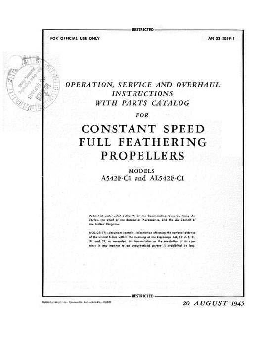 Aeroproducts Propeller Models A542F-C1, AL542F-C1 Operation, Service, Overhaul with Parts Catalog (03-20EF-1)