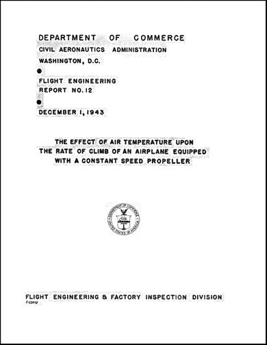 US Government Effect Of Air Temperature Upon Rate Of Climb Instruction Book (REPORT-#12)