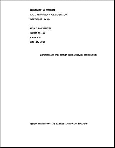US Government Altitude & Its Effect On A-C Flight Engineering & Factory Inspection (REPORT-#13)