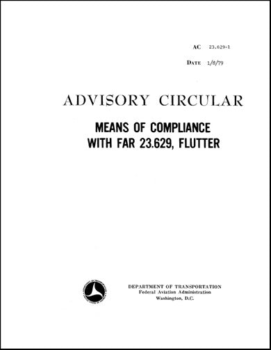 US Government Means Of Compliance FAR 23.629 Advisory Circular (AC-23.629-1)