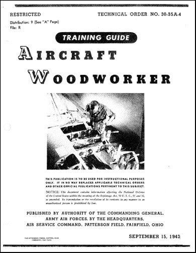 US Government Aircraft Woodworker 1943 Training Guide (TO-30-35A-4)