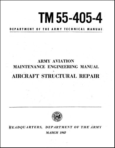 US Government A-C Structural Repair 1962 Maintenance (TM-55-405-4)