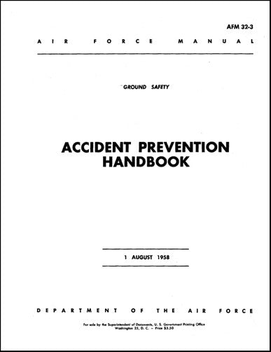 US Government Accident Prevention Handbook (AFM-32-3)