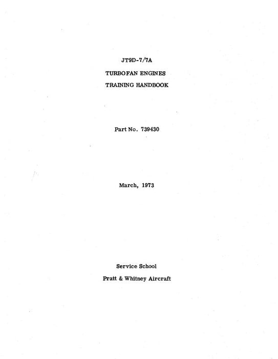 Pratt & Whitney Aircraft JT9D Training Handbook 1975 Training Handbook (739430)