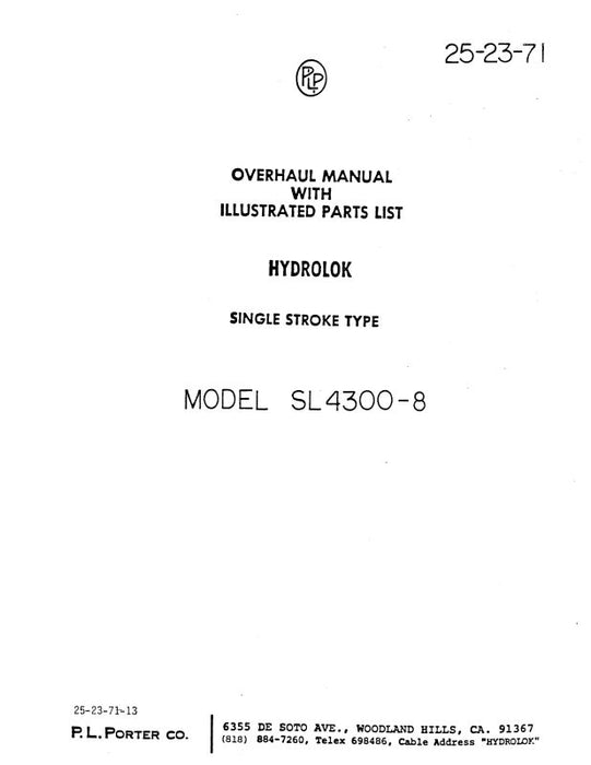 P.L. Porter Hydrolok Model SL4300-8 Overhaul With Illustrated Parts (25-23-71)