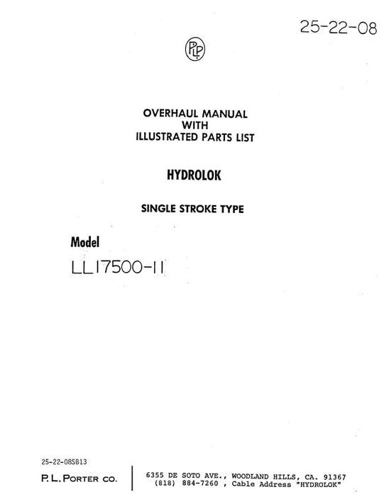 P.L. Porter Hydrolok Model LL17500-11 Overhaul With Illustrated Parts (25-22-08)