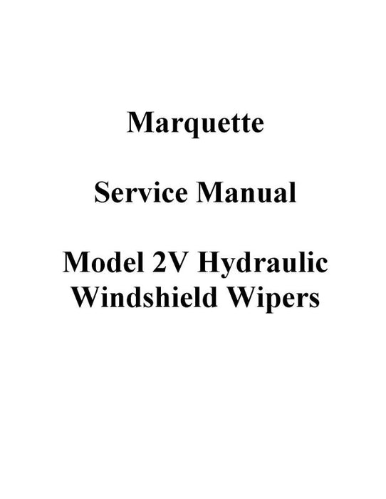 Marquette Hydraulic Windshield Wipers Maintenance Manual (MQHYDRAULICWIND-M-C)