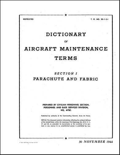 US Government Parachutes And Fabric Dictionary of Aircraft Maintenance Terms (30-1-2-1)