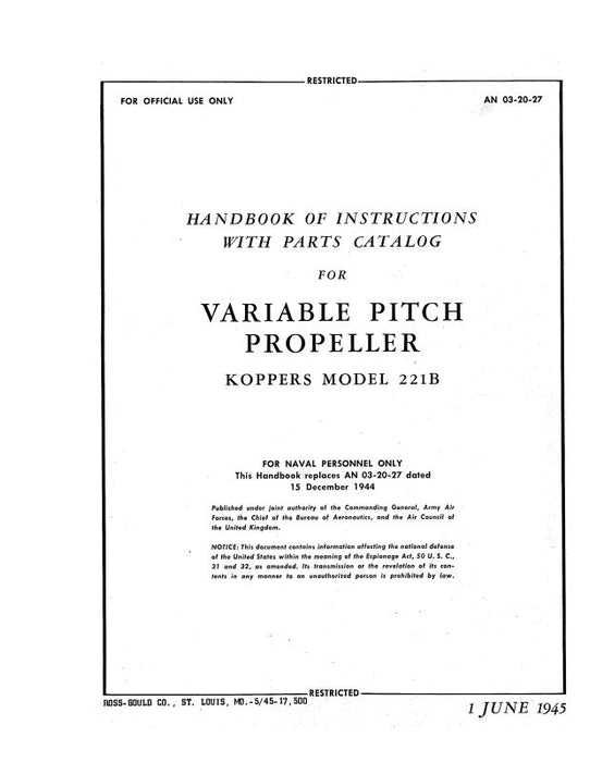 Aeromatic Propellers Koppers Model 221B 1945 Handbook Of Instructions With Parts Catalog (3/20/2027)