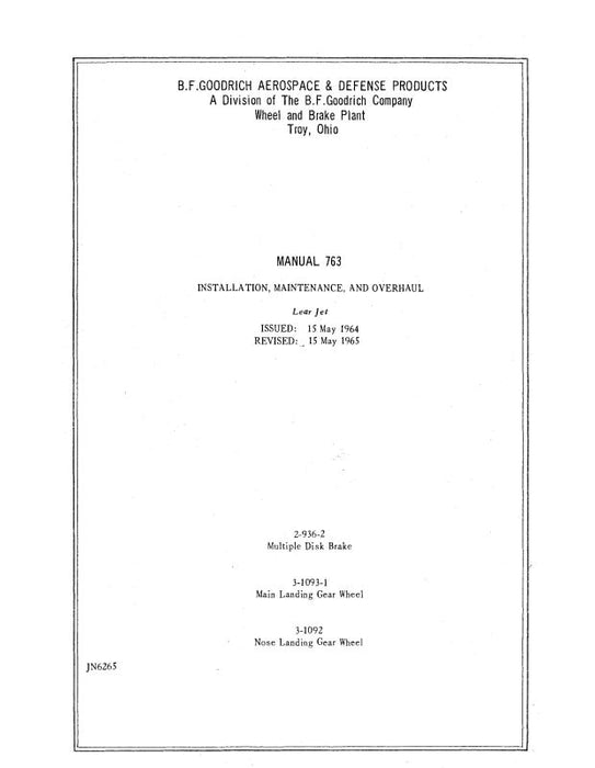 B.F. Goodrich Manual 763 1964 Learjet Installation, Maintenance, Overhaul (JN6265)