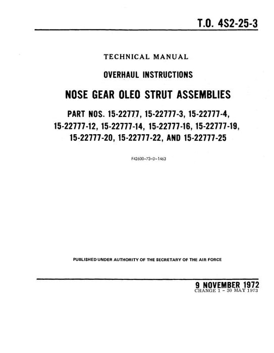 Boeing Company Nose Gear Oleo Strut Assembly Overhaul Instructions (4S2-25-3)