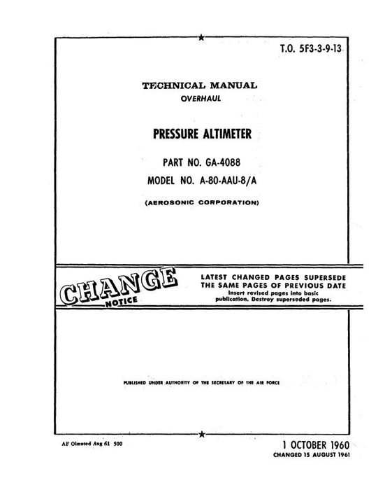 Aerosonic Corporation A-80-AAU-8-A Pressure Altimeter Overhaul Manual (5F5-3-9-13)