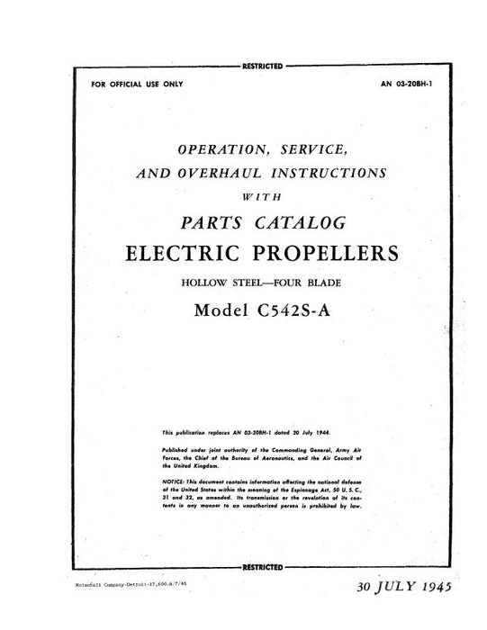 Curtiss-Wright Hollow Steel Propeller 4 Blade Operation, Maintenance, Overhaul, Parts Catalog (03-20BH-1)