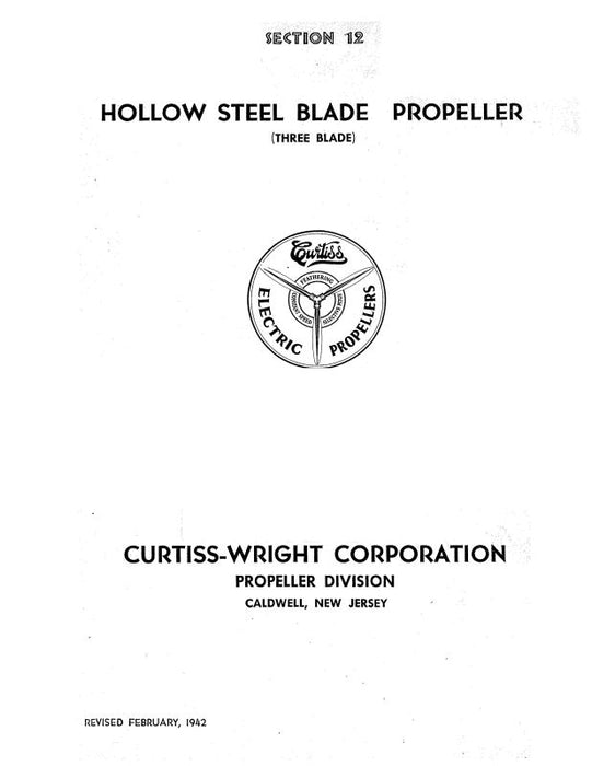 Curtiss-Wright Hollow Steel Blade Prop 3 Blade Operation, Installation, Maintenance (CWHOLLOWSTEELBLADE-C)
