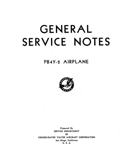Consolidated PB4Y-2 Airplane General Service Notes (CSPB4Y2-45-GM-C)