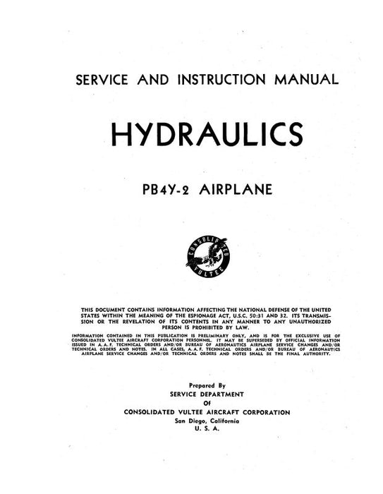 Consolidated PB4Y-2 Airplane 1945 Maintenance & Instruction Manual (CSPB4Y2-45-HYD-C)