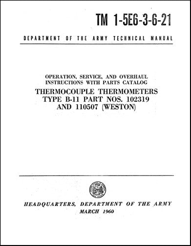 US Government Thermocouple Thermometers 1960 Operation, Maintenance, Overhaul, Parts (1-5E6-3-6-21)
