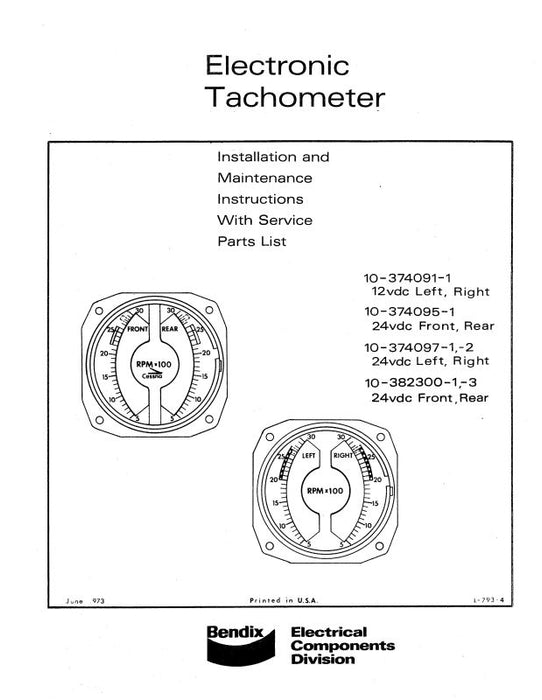 Bendix Electric Tachometer 1973 Installation, Maintenance, Parts (L-793-4)