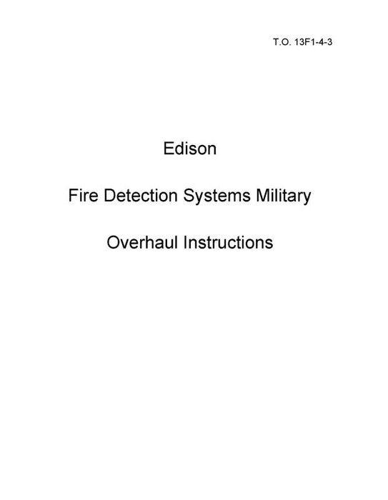 Edison Fire Detection Systems Military Overhaul Instructions (13F1-4-3)