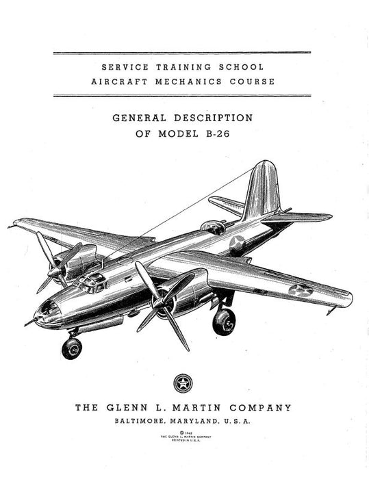 Martin General Description of B-26 Service Training School (MTB26-TR-C)
