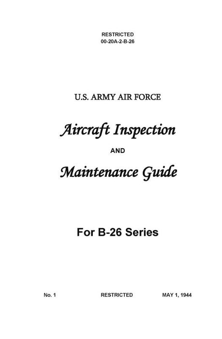 Martin B-26 Series 1944 Aircraft Inspection & Maintenance Guide (00-20A-2-B-26)