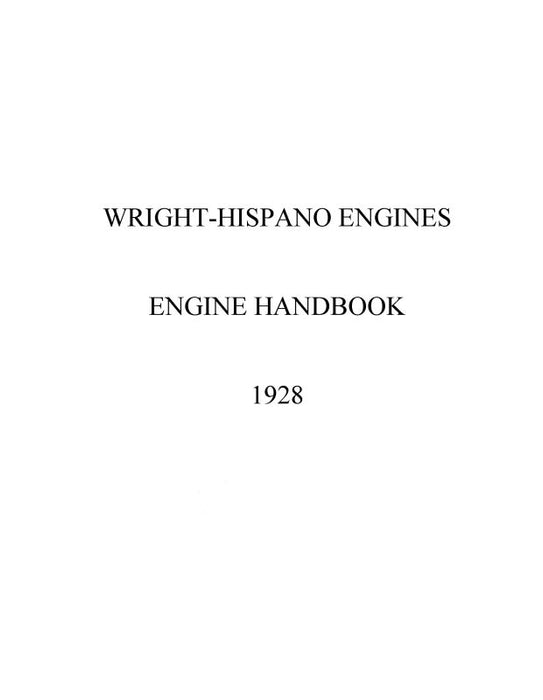 Hispano Engines Wright-Hispano Engine 1928 Engine Handbook (HPHISPANO-28-HB-C)