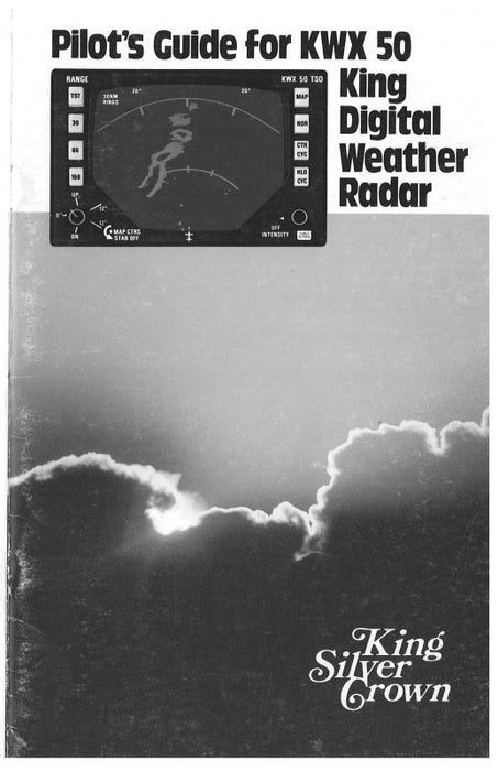 King KWX 50 Digital Weather Radar Pilot's Guide (KIKWX50-PG-C)
