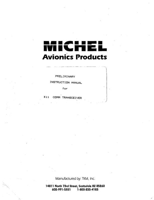 Michel Electronics Corp MX11 Comm Transceiver Preliminary Instruction Manual (MLMX11-IN-C)