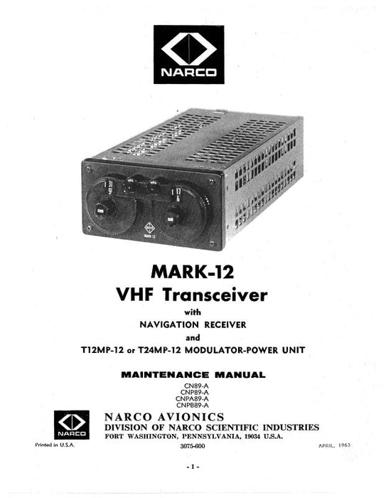 Narco Mark 12 VHF Transceiver 1965 Maintenance Manual (3075-600)