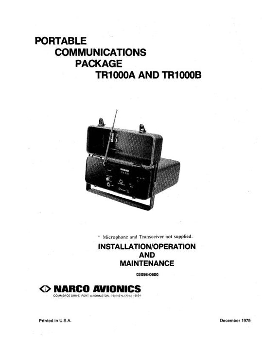 Narco TR1000A & B Portable Comm Package Installation, Operation, Maintenance (03098-0600)